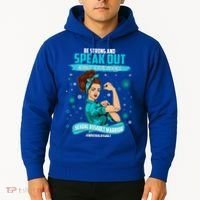 Be Strong Speak Out Against Sexual Violence Sexual Assault Warrior Hoodie thumb 2