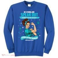 Be Strong Speak Out Against Sexual Violence Sexual Assault Warrior Sweatshirt thumb 0