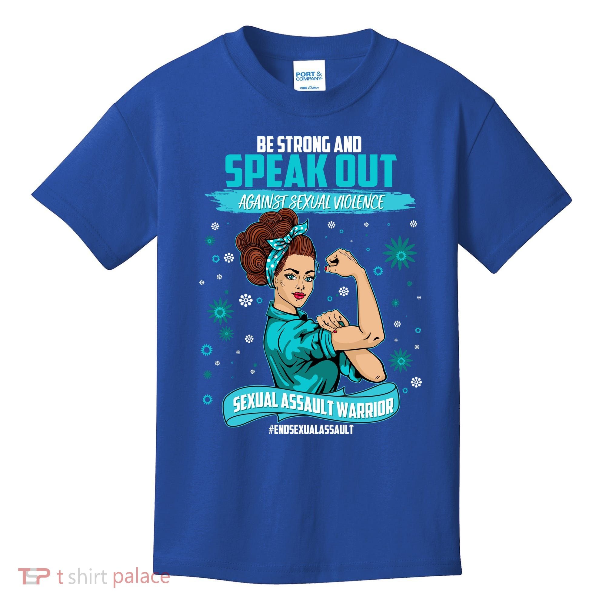 Be Strong Speak Out Against Sexual Violence Sexual Assault Warrior Kids T-Shirt