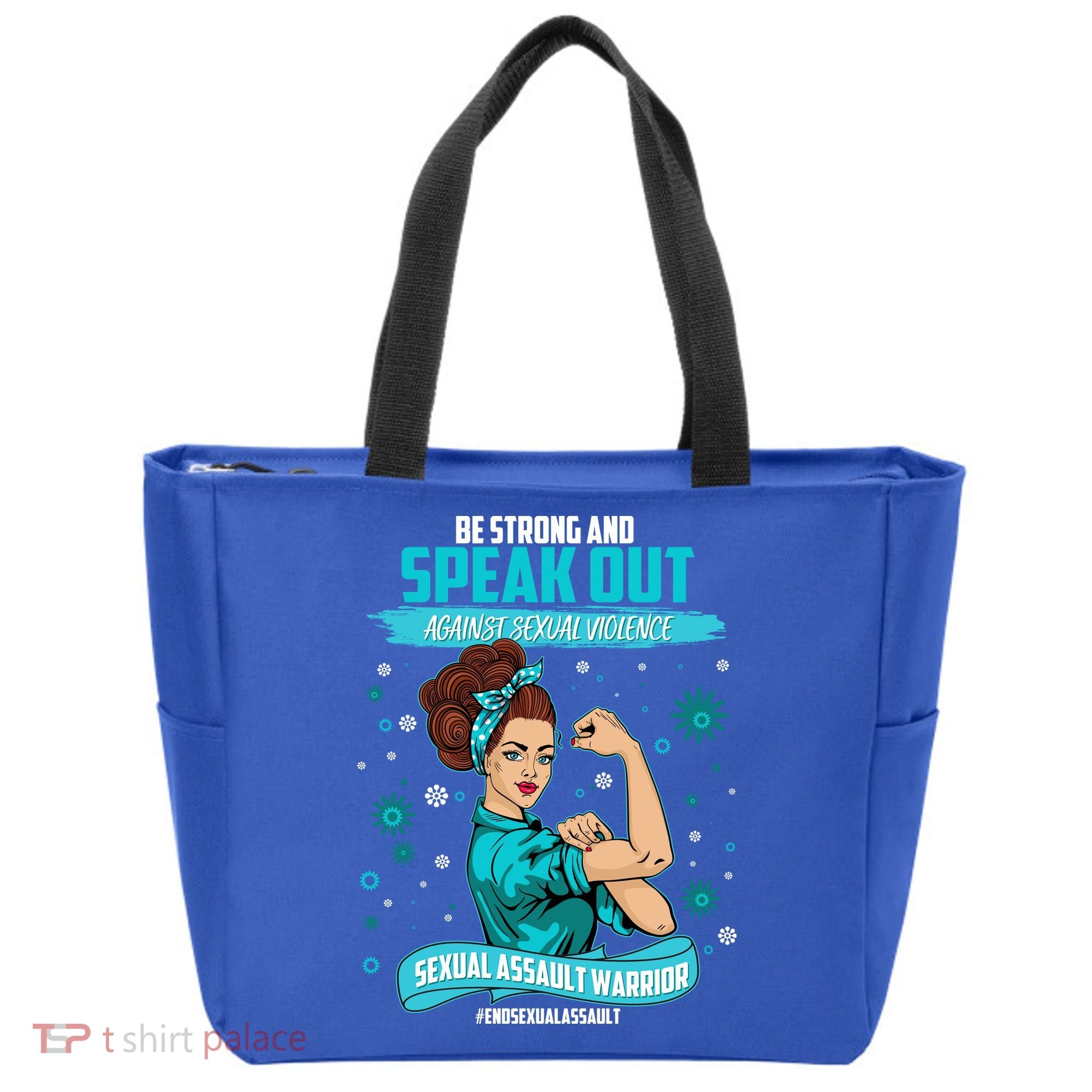 Be Strong Speak Out Against Sexual Violence Sexual Assault Warrior Tote Bag