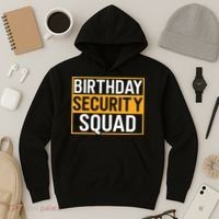 Birthday Security Squad Funny Family Party Best Ever Hoodie thumb 3