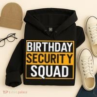 Birthday Security Squad Funny Family Party Best Ever Hoodie thumb 4