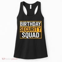 Birthday Security Squad Funny Family Party Best Ever Women's Tank Top thumb 0