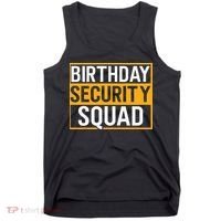 Birthday Security Squad Funny Family Party Best Ever Tank Top thumb 0