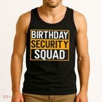 Birthday Security Squad Funny Family Party Best Ever Tank Top thumb 3