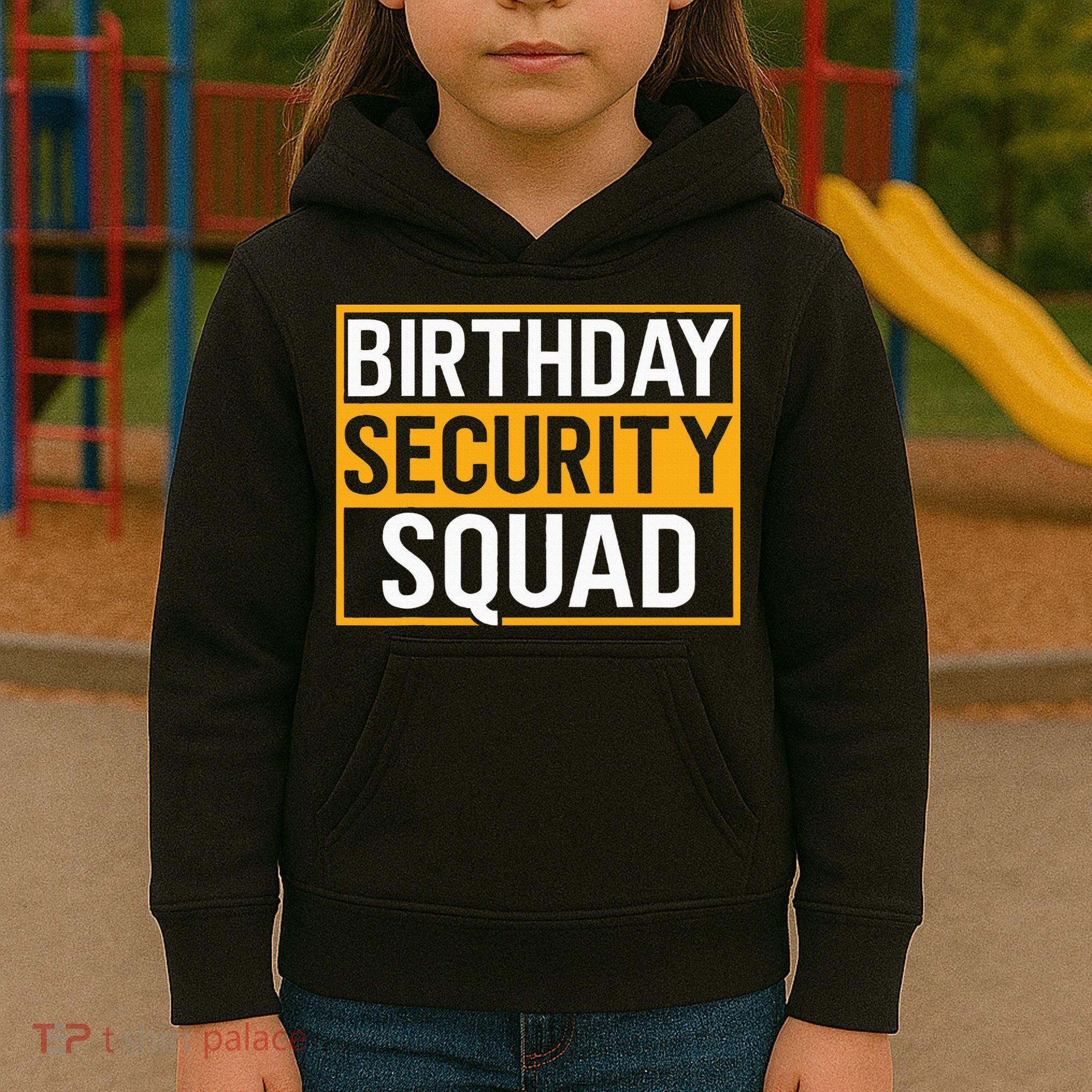 Birthday Security Squad Funny Family Party Best Ever Kids Hoodie