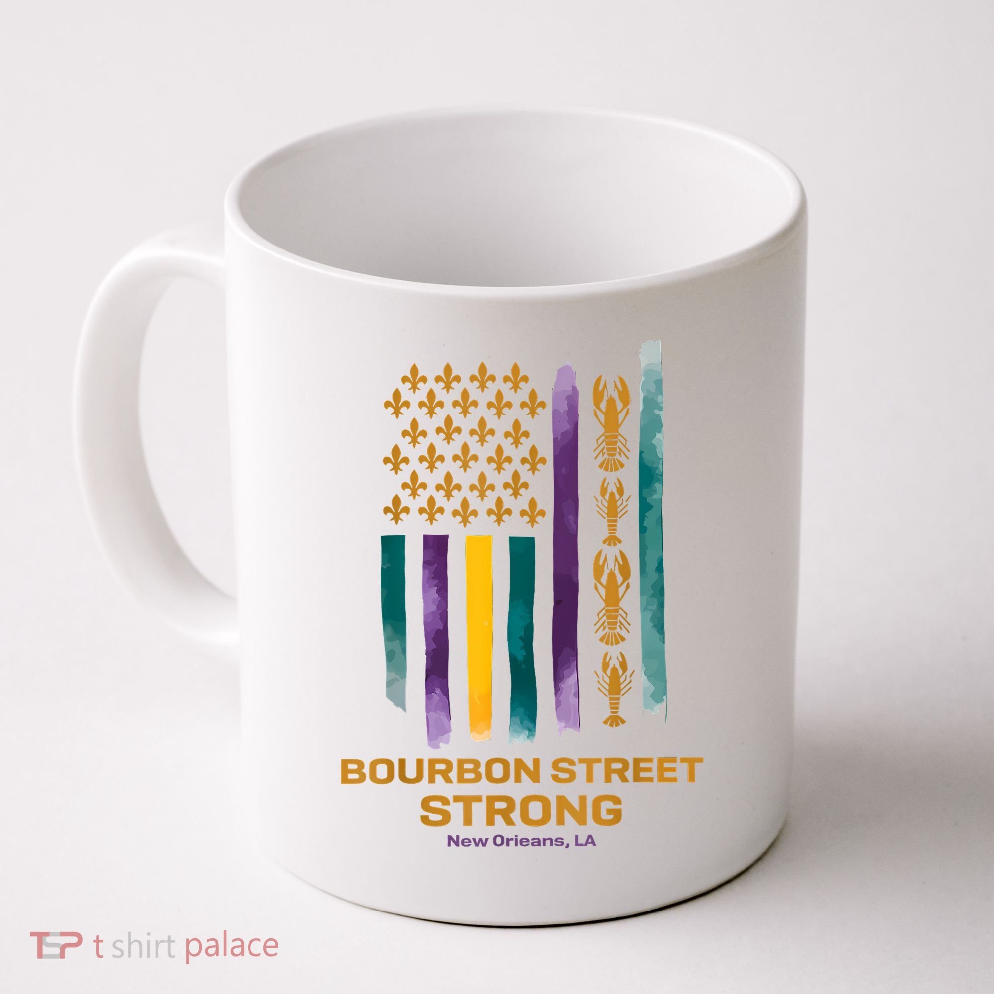 Bourbon Street Strong Us Coffee Mug