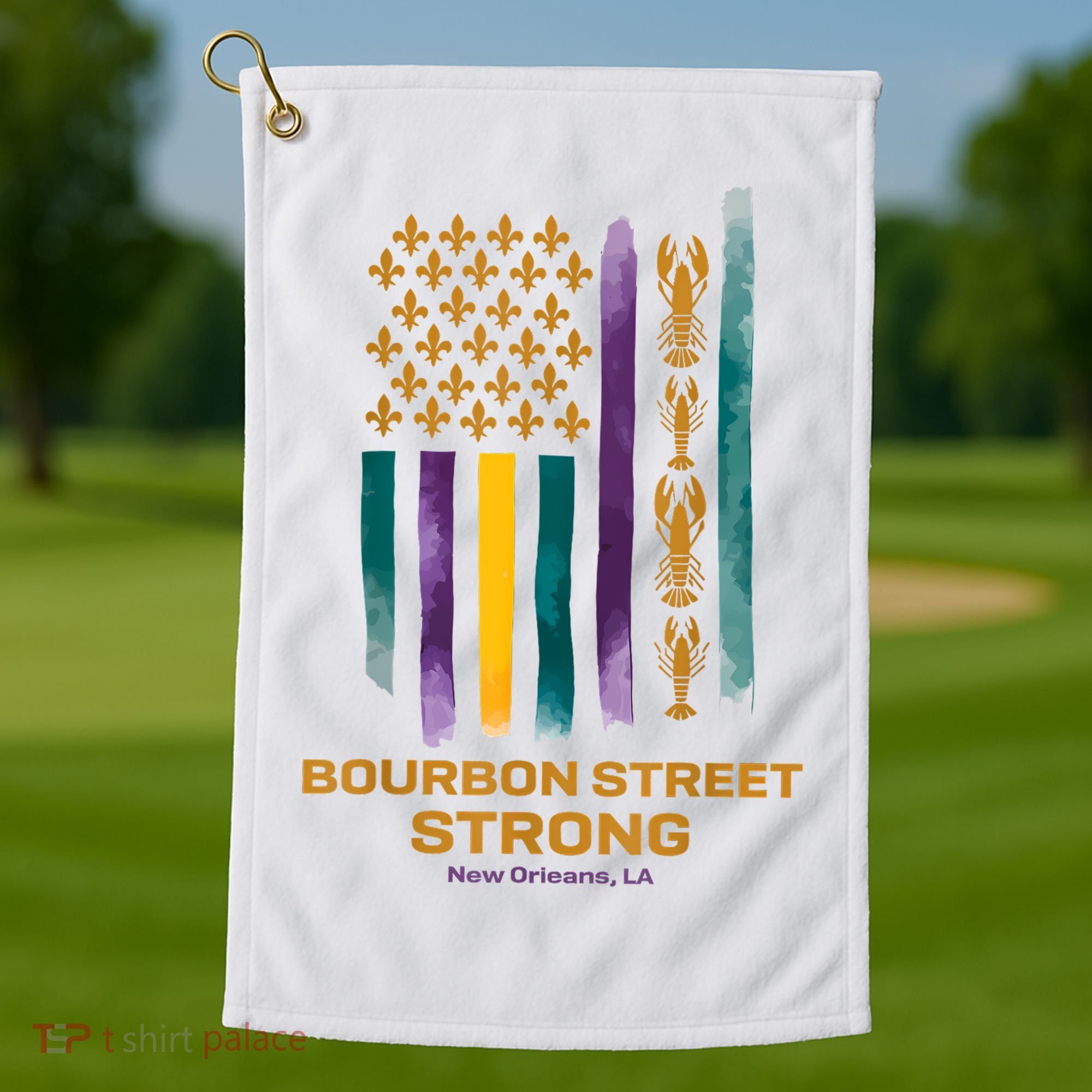 Bourbon Street Strong Us Golf Towel