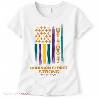 Bourbon Street Strong Us Women's T-Shirt