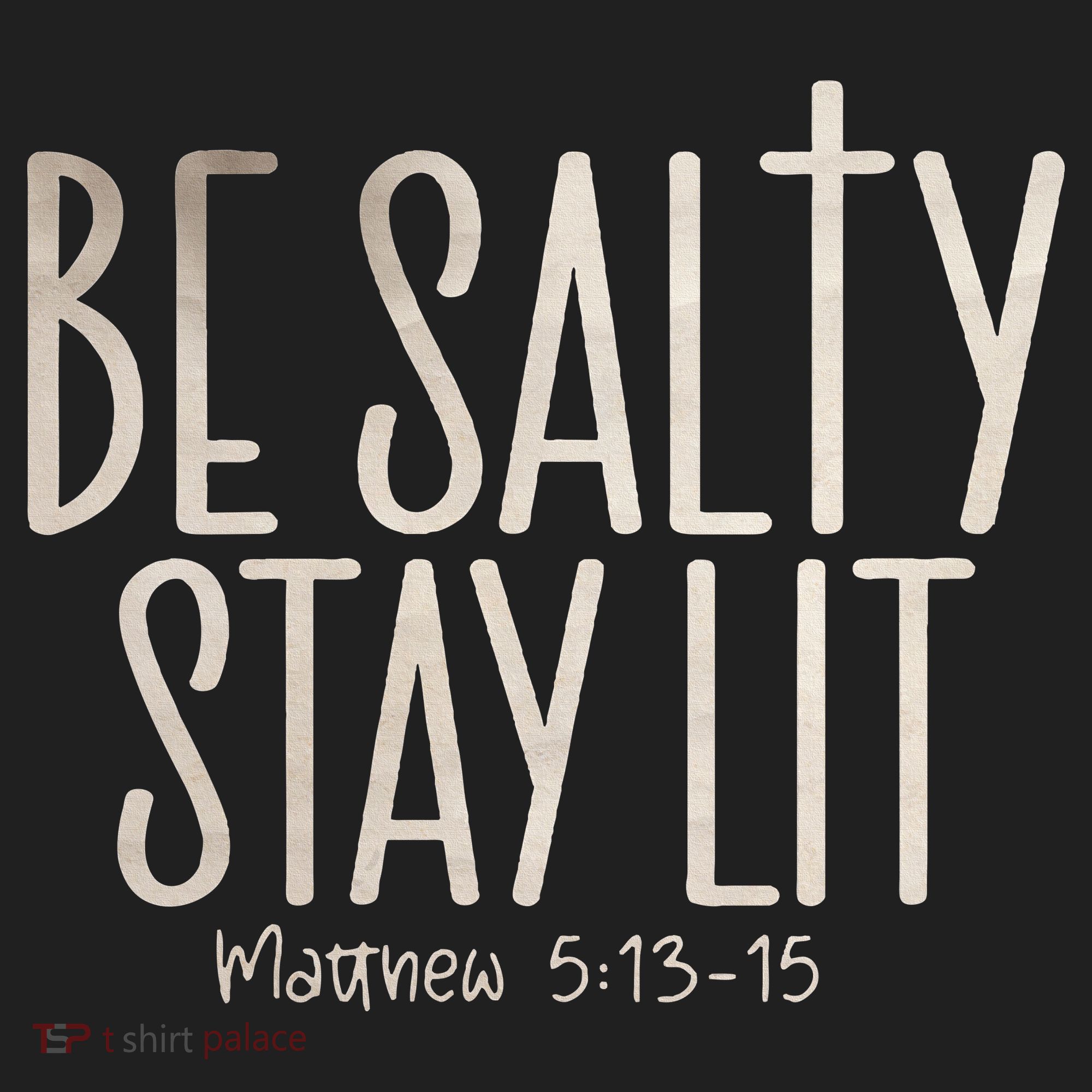 Be Salty Stay Lit Matthew 51316 Hat