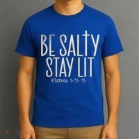 Be Salty Stay Lit Matthew 51316 T-Shirt thumb 3