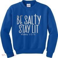 Be Salty Stay Lit Matthew 51316 Kids Sweatshirt thumb 0