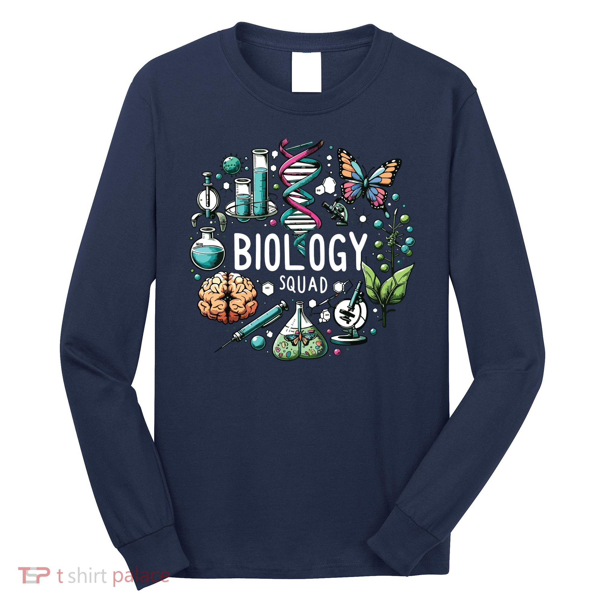 Biology Squad Scientists Biology Shirts For Biologist Long Sleeve Shirt