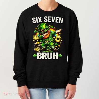Bruh Six Seven Meme 67 Dabbing Leprechaun St Patricks Day Women's Sweatshirt