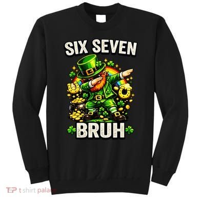 Bruh Six Seven Meme 67 Dabbing Leprechaun St Patricks Day Sweatshirt