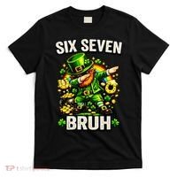 Bruh Six Seven Meme 67 Dabbing Leprechaun St Patricks Day T-Shirt thumb 0