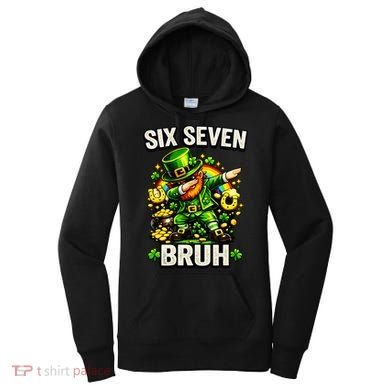 Bruh Six Seven Meme 67 Dabbing Leprechaun St Patricks Day Women's Hoodie