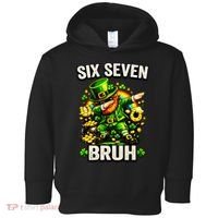 Bruh Six Seven Meme 67 Dabbing Leprechaun St Patricks Day Toddler Hoodie thumb 0