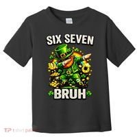 Bruh Six Seven Meme 67 Dabbing Leprechaun St Patricks Day Toddler T-Shirt thumb 0