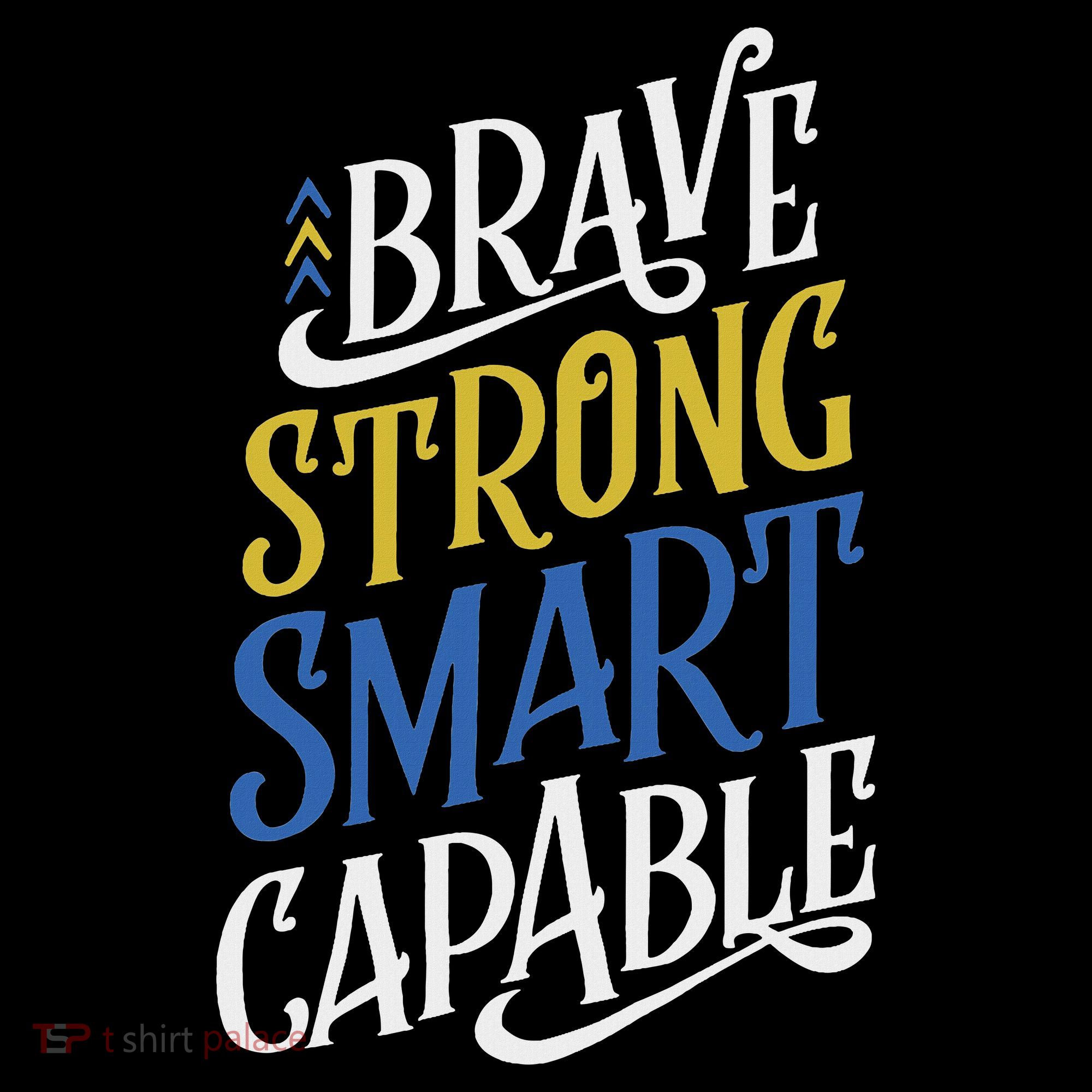 Brave Strong Smart Capable World Down Syndrome Day Awareness Hoodie