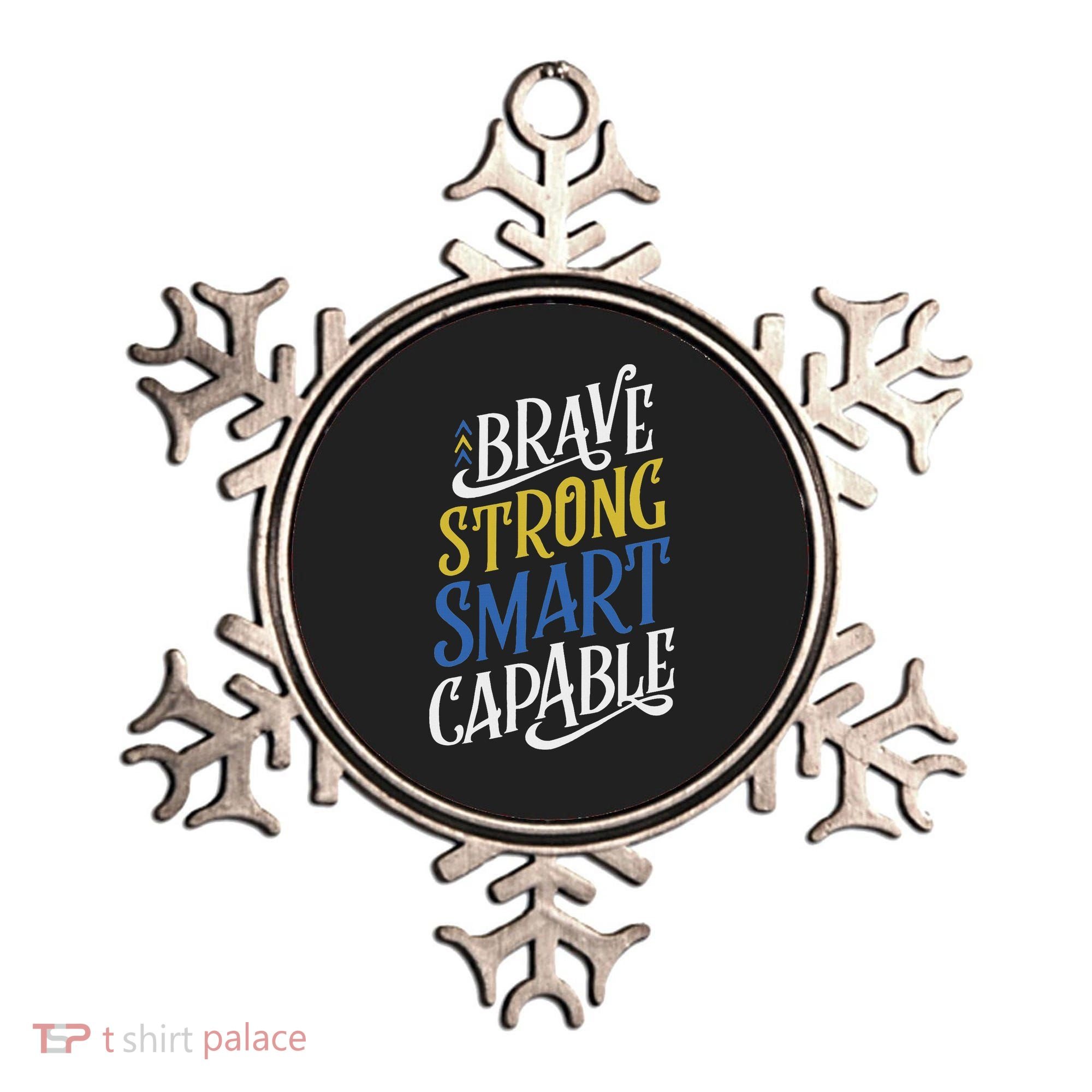 Brave Strong Smart Capable World Down Syndrome Day Awareness Ornament