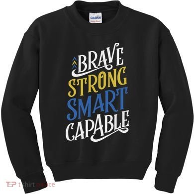 Brave Strong Smart Capable World Down Syndrome Day Awareness Kids Sweatshirt