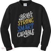 Brave Strong Smart Capable World Down Syndrome Day Awareness Kids Sweatshirt thumb 0
