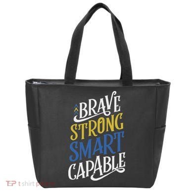 Brave Strong Smart Capable World Down Syndrome Day Awareness Tote Bag