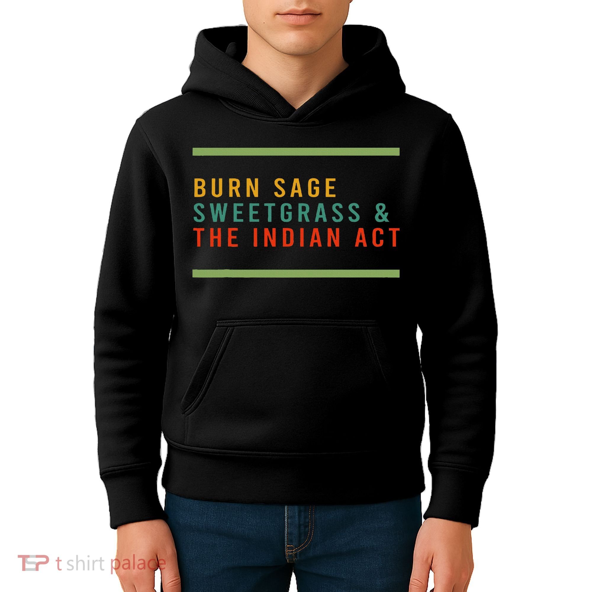 Burn Sage Sweetgrass & The Indian Act Kids Hoodie