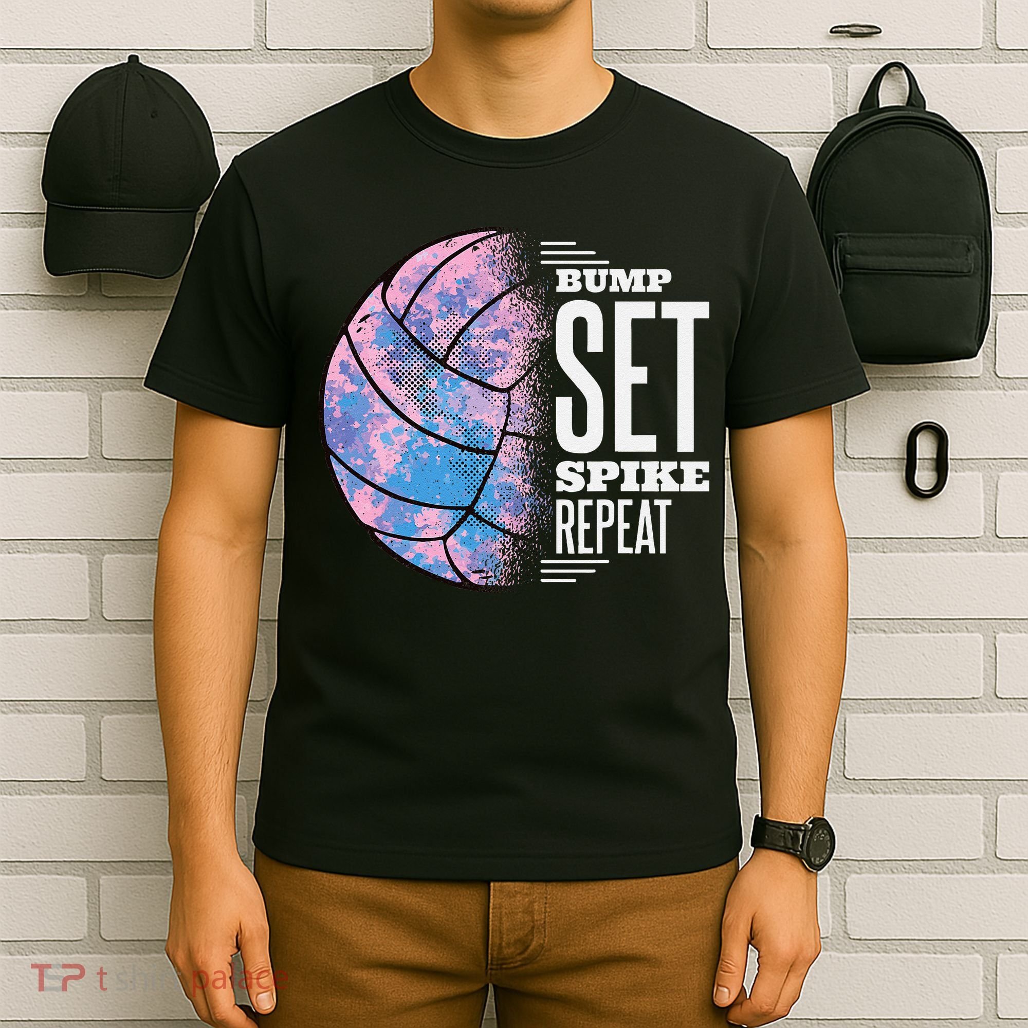 Bump Set Spike Repeat Volleyball Player Coach & Fan T-Shirt