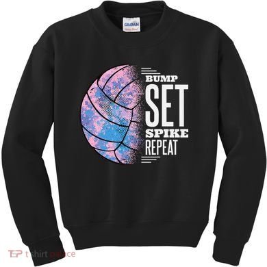 Bump Set Spike Repeat Volleyball Player Coach & Fan Kids Sweatshirt