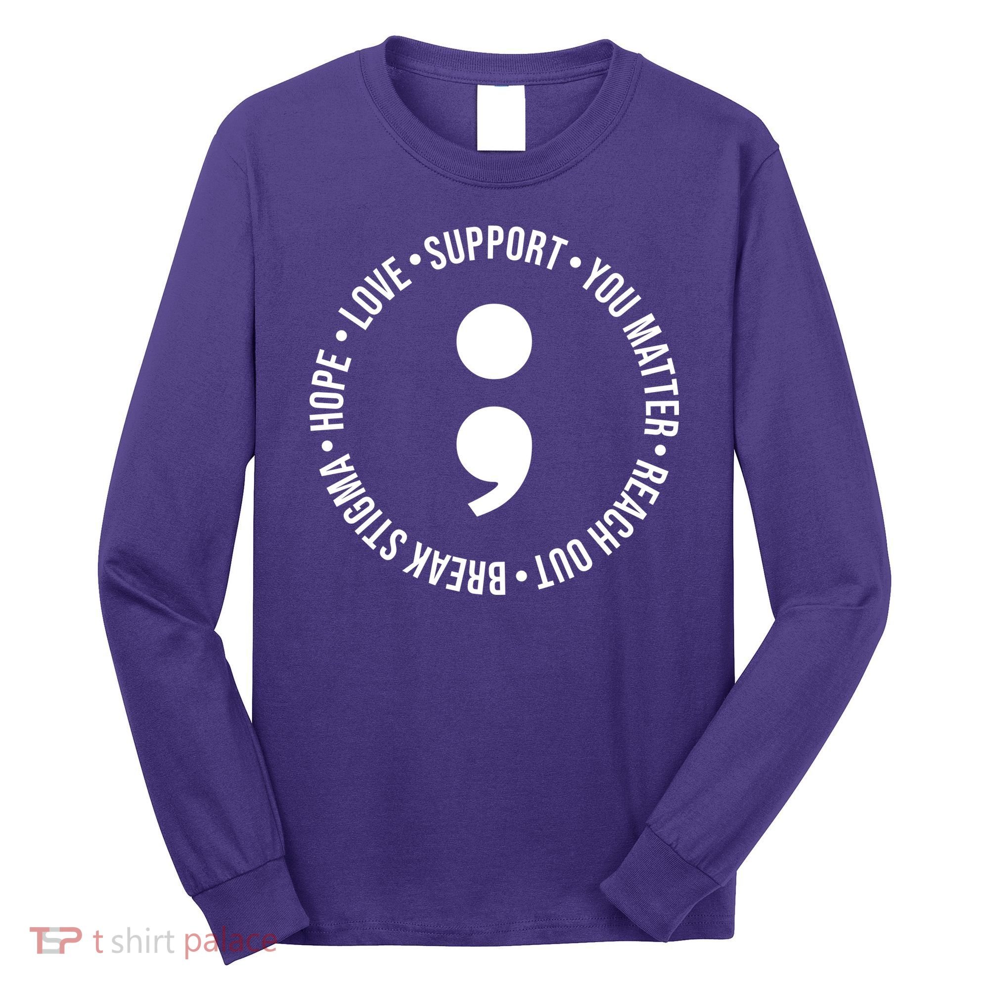 Break Stigma Support Mental Health Awareness Long Sleeve Shirt