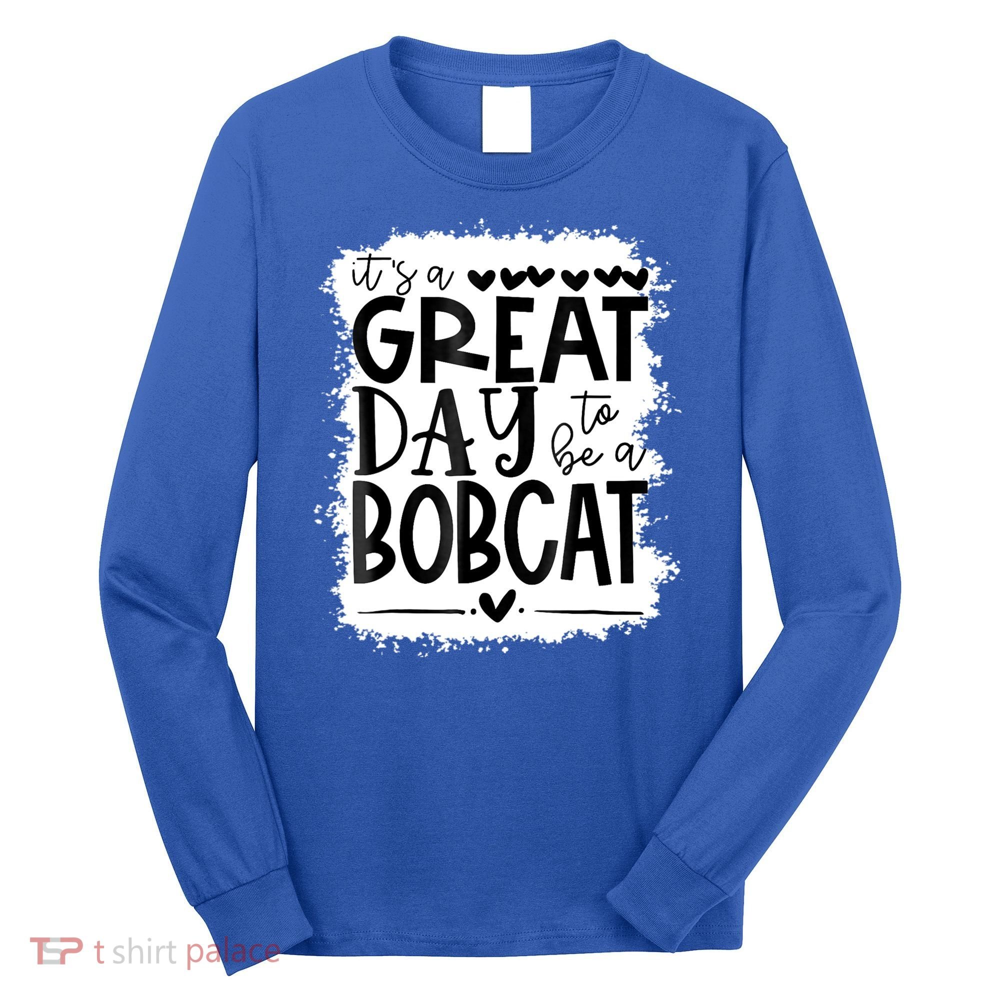 Bobcats School Sports Fan Team Spirit Mascot Gift Bleached Long Sleeve Shirt