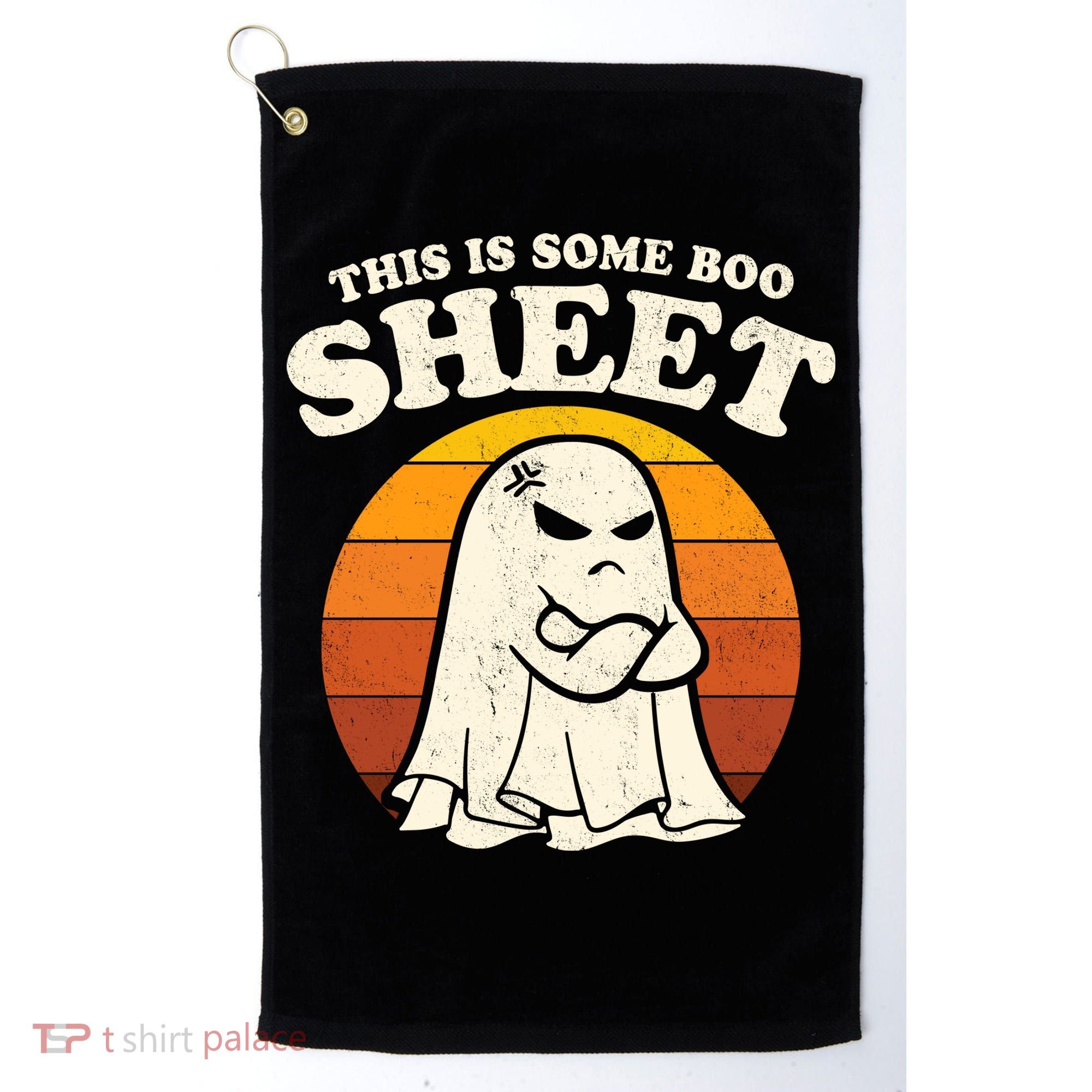 Boo Sheet Shirt This Is Some Boo Sheet Ghost Funny Retro Halloween Golf Towel