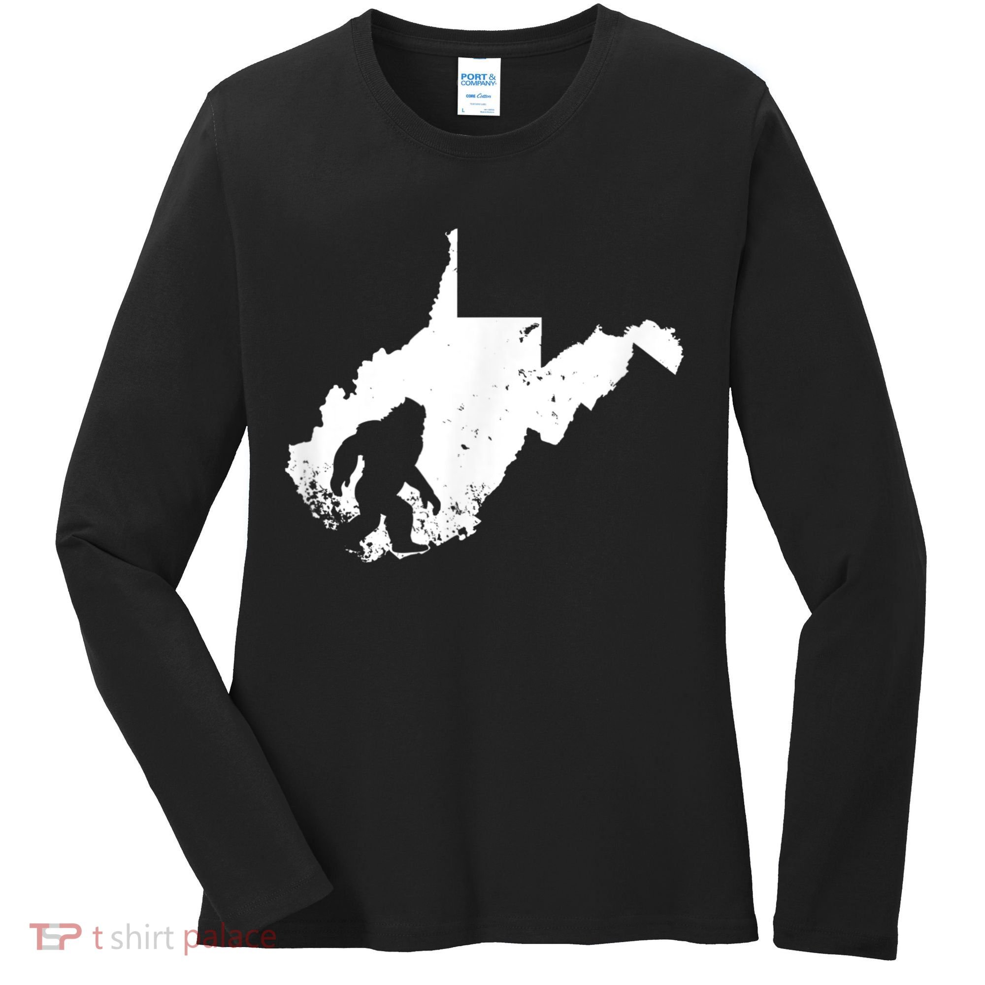 Bigfoot Sasquatch Sighted In State Of West Virginia Bigfoot Women's Long Sleeve Shirt