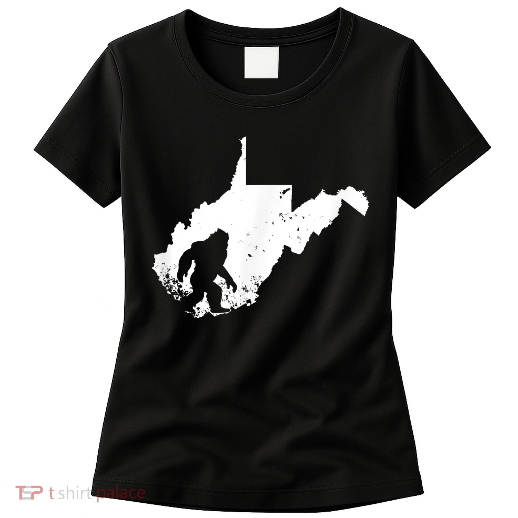 Bigfoot Sasquatch Sighted In State Of West Virginia Bigfoot Women's T-Shirt