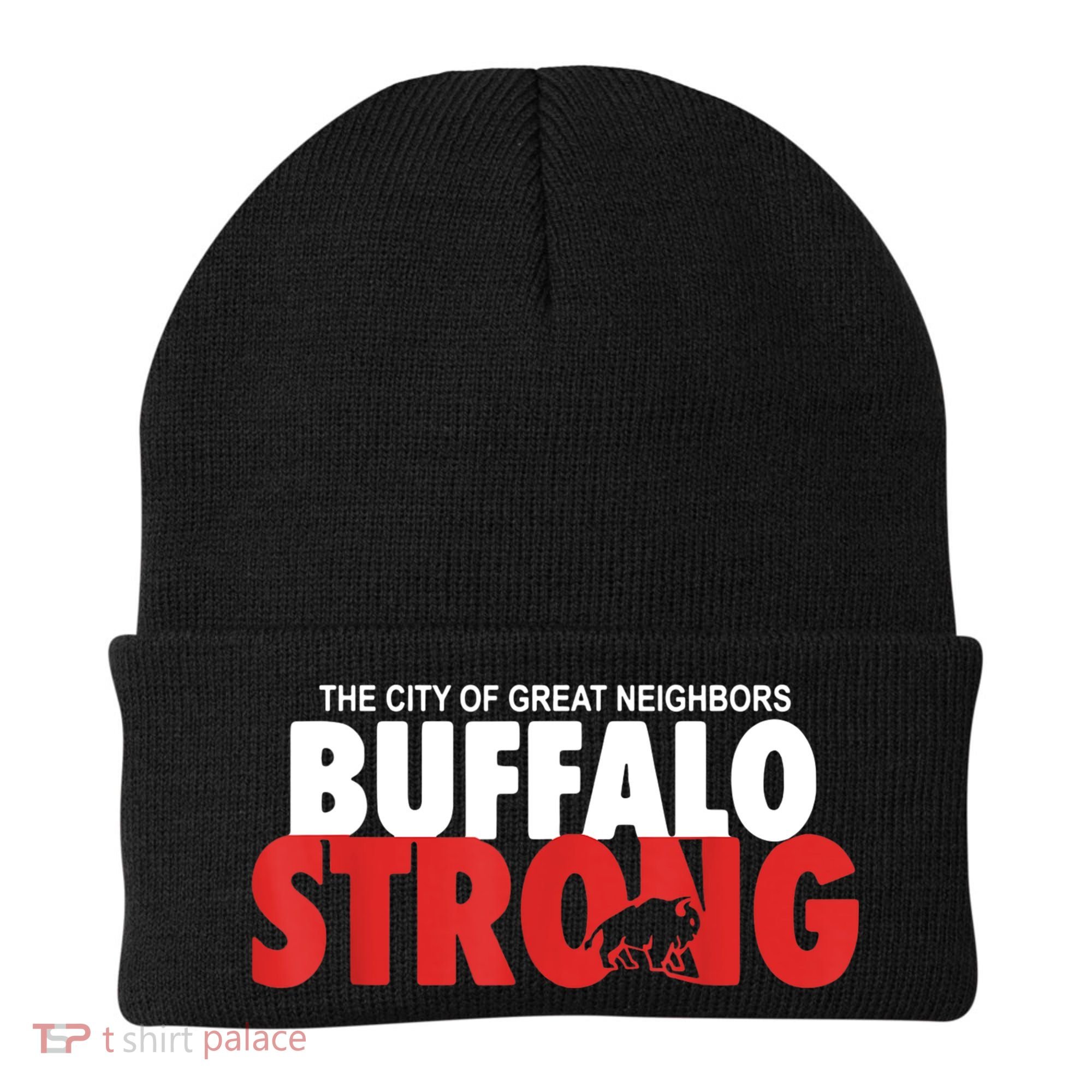Buffalo Strong Shirt Buffalo Strong Pray For Buffalo Shirt Beanie