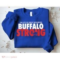 Buffalo Strong Shirt Buffalo Strong Pray For Buffalo Shirt Sweatshirt thumb 2