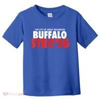 Buffalo Strong Shirt Buffalo Strong Pray For Buffalo Shirt Toddler T-Shirt thumb 0