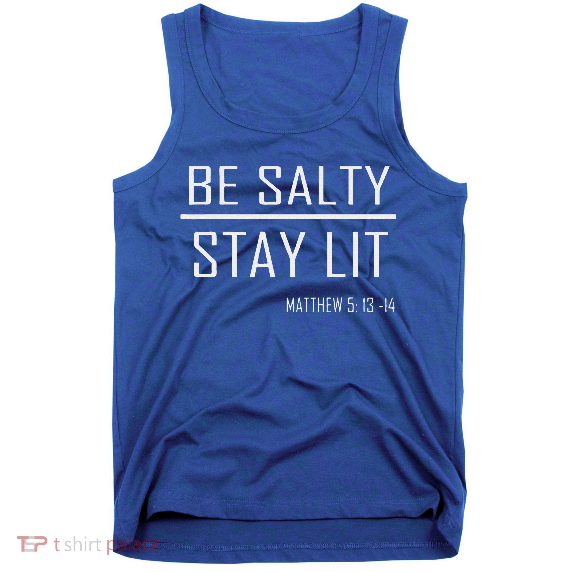 Be Salty Stay Lit Tank Top