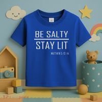 Be Salty Stay Lit Toddler T-Shirt thumb 3
