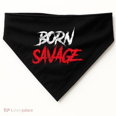 Born Savage Savage USA-Made Doggie Bandana