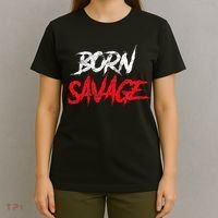 Born Savage Savage T-Shirt thumb 4