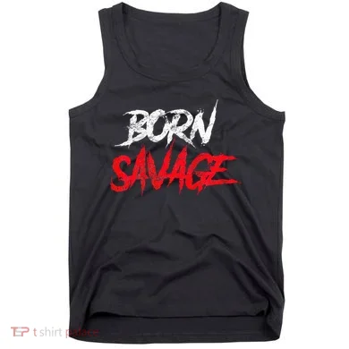 Born Savage Savage Tank Top