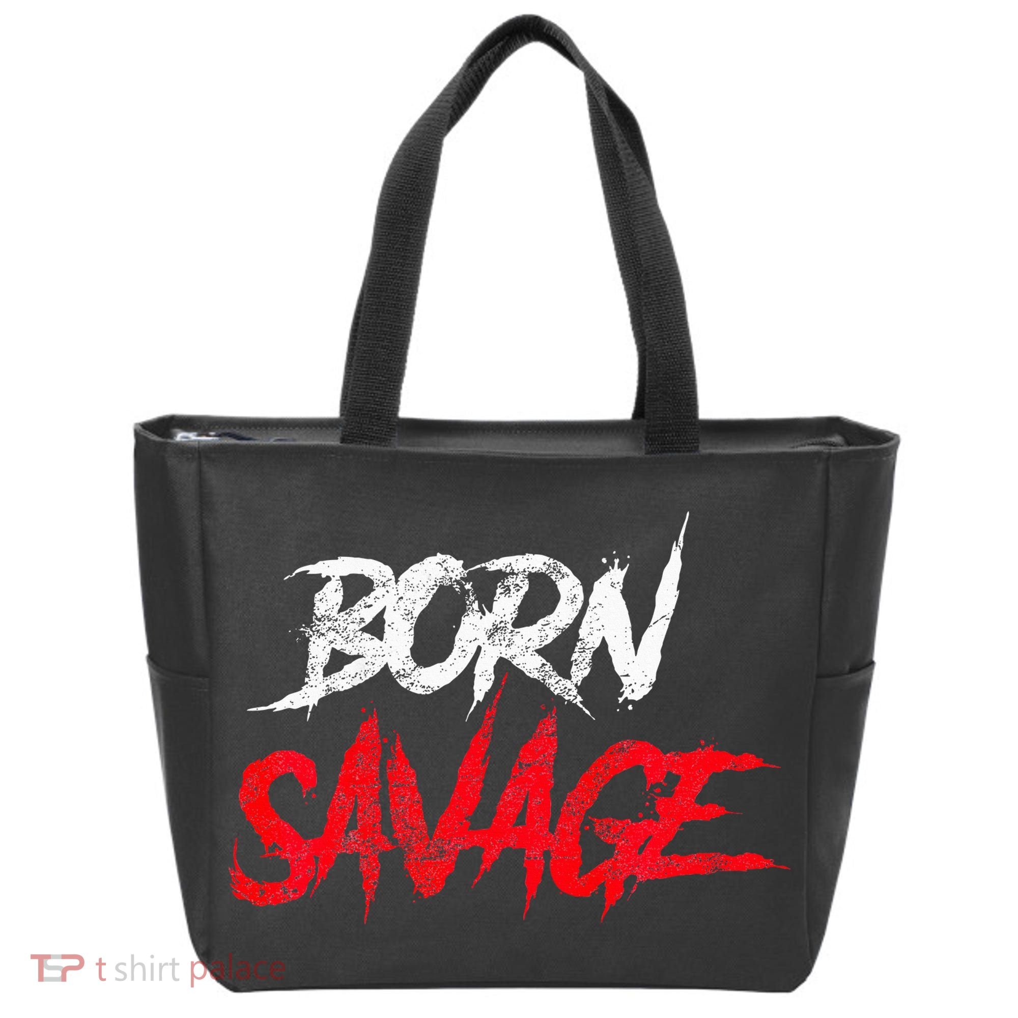 Born Savage Savage Tote Bag