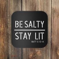 Be Salty Stay Lit Matthew 51314 Christian Gift Coaster thumb 0