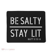 Be Salty Stay Lit Matthew 51314 Christian Gift Mousepad thumb 0