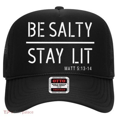 Be Salty Stay Lit Matthew 51314 Christian Gift Hat
