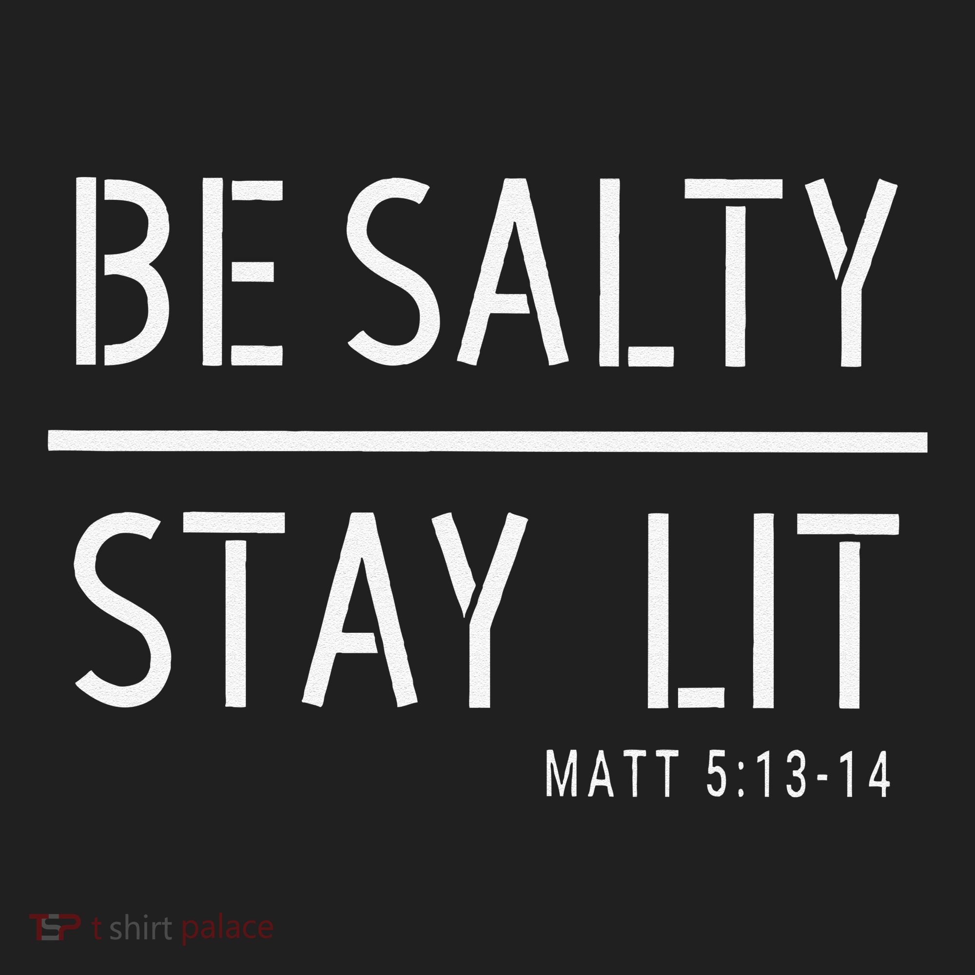 Be Salty Stay Lit Matthew 51314 Christian Gift Hat