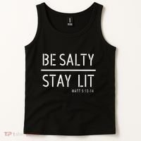 Be Salty Stay Lit Matthew 51314 Christian Gift Tank Top thumb 2